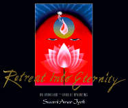 Retreat Into Eternity: An Upanishad--Book of Aphorisms