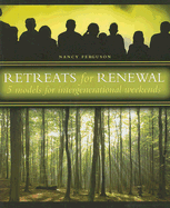 Retreats for Renewal: 5 Models for Intergenerational Weekends
