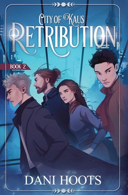 Retribution - Hoots, Dani