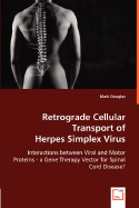 Retrograde Cellular Transport of Herpes Simplex Virus