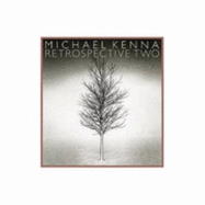 Retrospective Two - Kenna, Michael