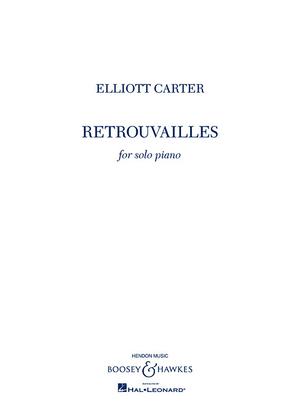 Retrouvailles: For Solo Piano - Carter, Elliott (Composer)