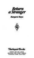 Return a Stranger - Mayo, Margaret