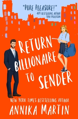 Return Billionaire to Sender - Martin, Annika
