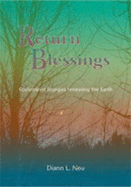 Return Blessings: Ecofeminist Liturgies Renewing the Earth