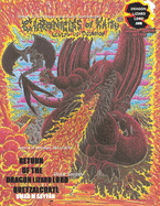 Return of the Dragon Lizard Lord Quetzalcoatl: Legend of Decanion 2012-2020