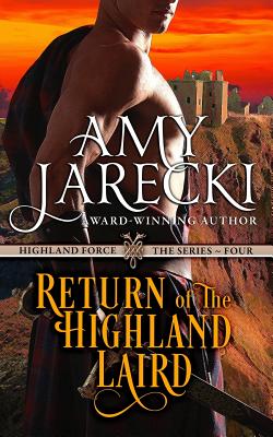 Return of the Highland Laird: A Highland Force Novella - Jarecki, Amy