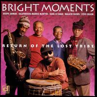 Return of the Lost Tribe - Bright Moments