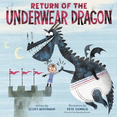 Return of the Underwear Dragon - Rothman, Scott