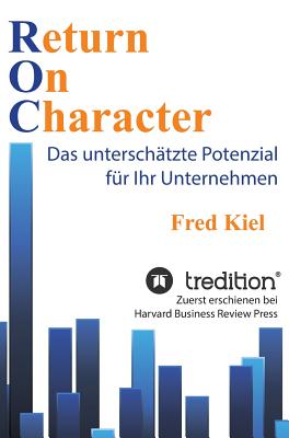 Return On Character - Kiel, Fred