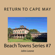 Return to Cape May: Beach Towns Series #7