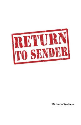Return to Sender - Wallace, Michelle
