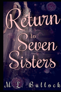 Return to Seven Sisters