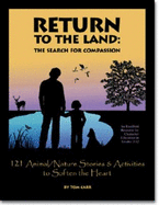 Return to the Land: The Search for Compassion