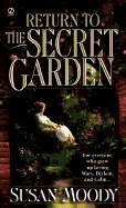 Return to the Secret Garden - Moody, Susan