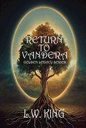 Return to Vandera: The Golden Legacy Series