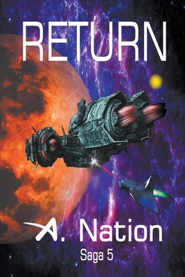 Return - Nation, A