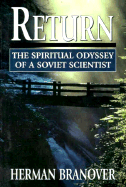 Returna Spiritual Odyssey of - Branover, Herman, and Attia, Ilana Coven (Translated by), and Tuvinshlak, Mika (Translated by)