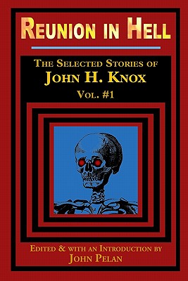 Reunion in Hell - Knox, John H