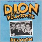 Reunion: Live at Madison Square Garden - Dion & The Belmonts