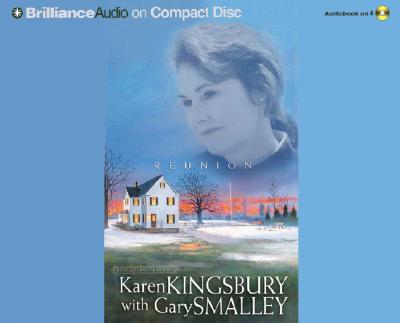 Reunion - Kingsbury, Karen, and Burr, Sandra (Read by)