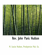 REV. John Paris Hudson