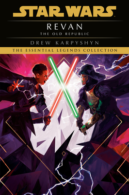 Revan: Star Wars Legends (the Old Republic) - Karpyshyn, Drew