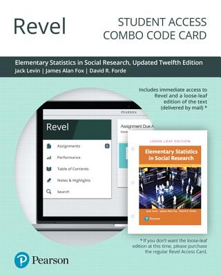 Revel for Elementary Statistics in Social Research, Updated Edition -- Combo Access Card - Levin, Jack, and Fox, James, and Forde, David