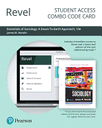Revel for Essentials of Sociology: A Down-To-Earth Approach -- Combo Access Card