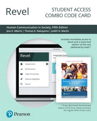 Revel for Human Communication in Society -- Combo Access Card - Alberts, Jess, and Nakayama, Thomas, and Martin, Judith