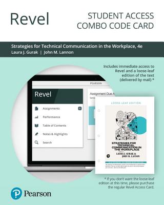 Revel for Strategies for Technical Communication in the Workplace -- Combo Access Card - Gurak, Laura, and Lannon, John