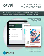 Revel for the American Journey: A History of the United States, Volume 2 (Since 1865) -- Combo Access Card