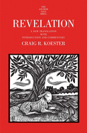 Revelation: A New Translation with Introduction and Commentary