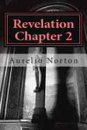 Revelation Chapter 2: The conception of Leviathan