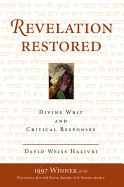 Revelation Restored: Divine Writ And Critical Responses