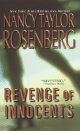 Revenge of Innocents - Rosenberg, Nancy Taylor