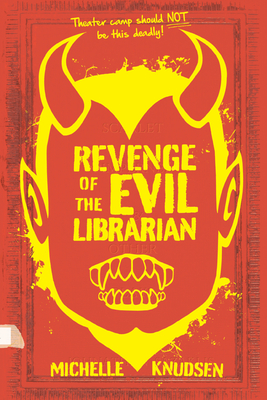 Revenge of the Evil Librarian - Knudsen, Michelle