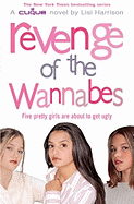 Revenge of the Wannabes