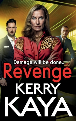 Revenge - Kaya, Kerry