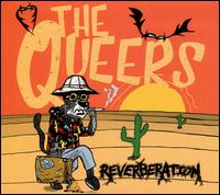 Reverberation - The Queers