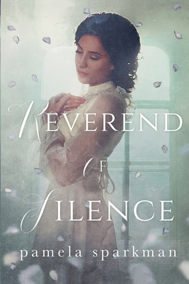 Reverend of Silence - Sparkman, Pamela