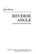 Reverse Angle: A Decade of American F - Simon, John Ivan, and Rh Value Publishing