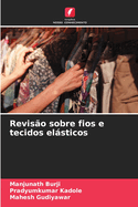 Reviso sobre fios e tecidos elsticos