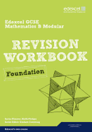 Revise Edexcel GCSE Mathematics Spec B Found Revision Workbook