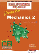 Revise for Mechanics
