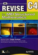 Revise for MEI Structured Mathematics - C4