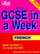 Revise GCSE in a Week French - Robathan, Stuart, and Bose, Marie-Laurie