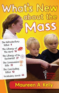 Revised Roman Missal: What's New about the Mass