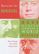Revision for Edexcel: GCSE Modern European and World History