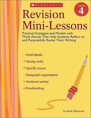 Revision Mini-Lessons Grade 4 - Glasscock, Sarah